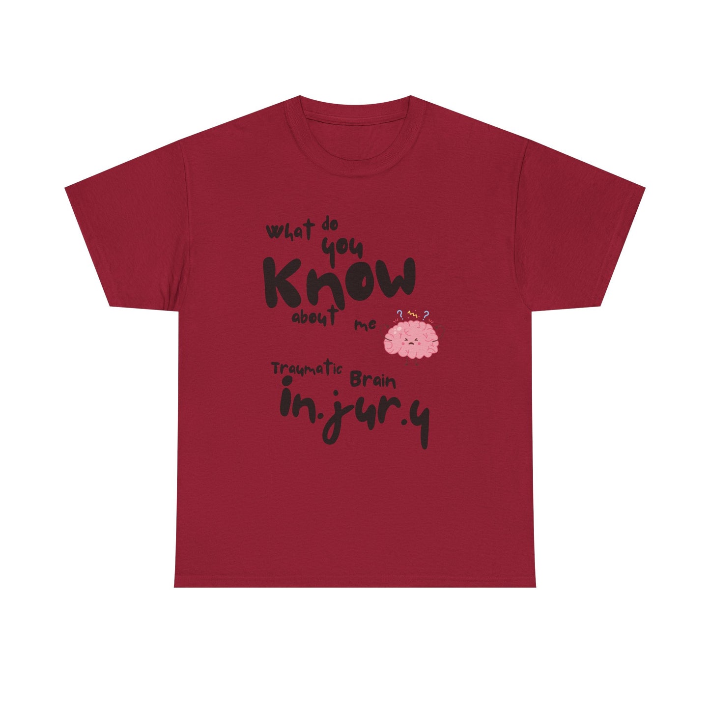 Awareness Tee: Know About My Traumatic Brain Injury Unisex Cotton T-Shirt