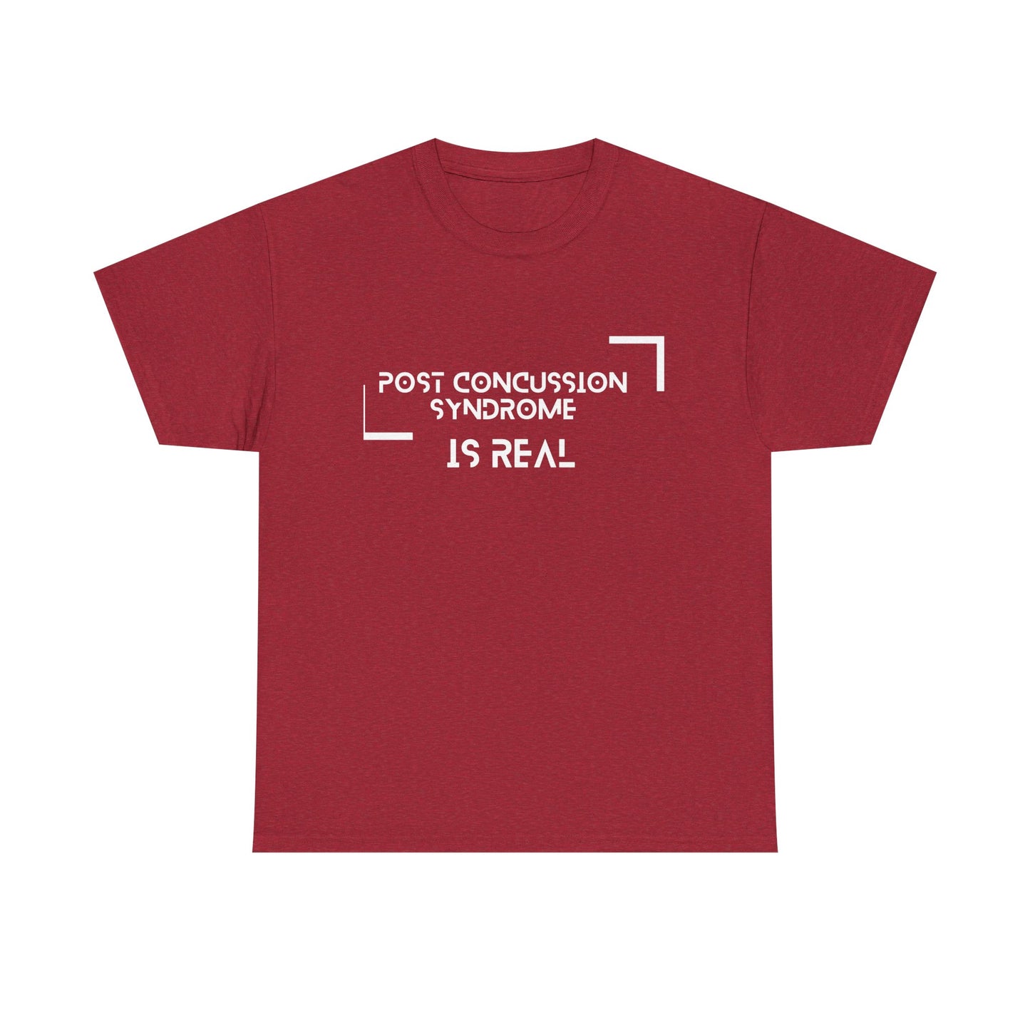 "Post Concussion Syndrome Is Real" T-Shirt