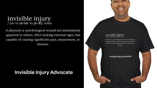 I Am an Invisible Injury Advocate Tee Shirt