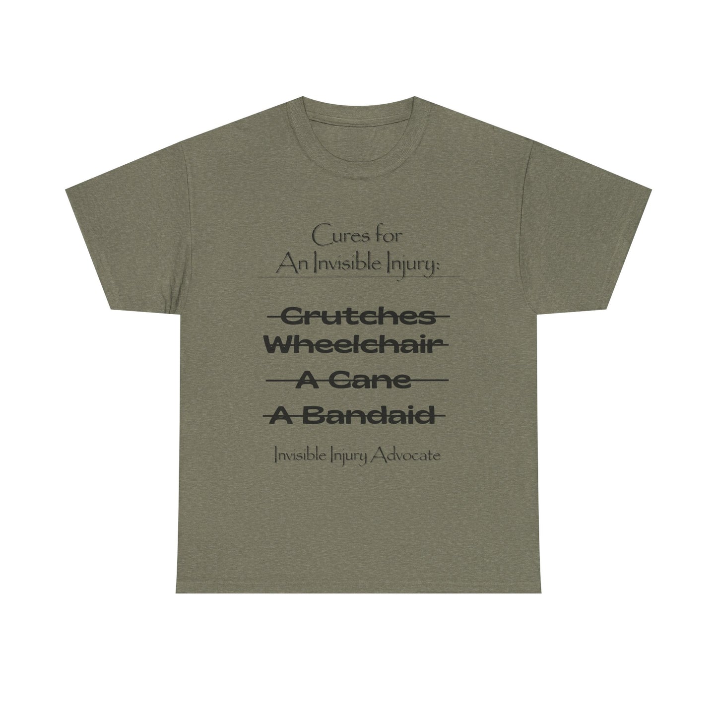 Cures for An Invisible Injury Tee Shirt