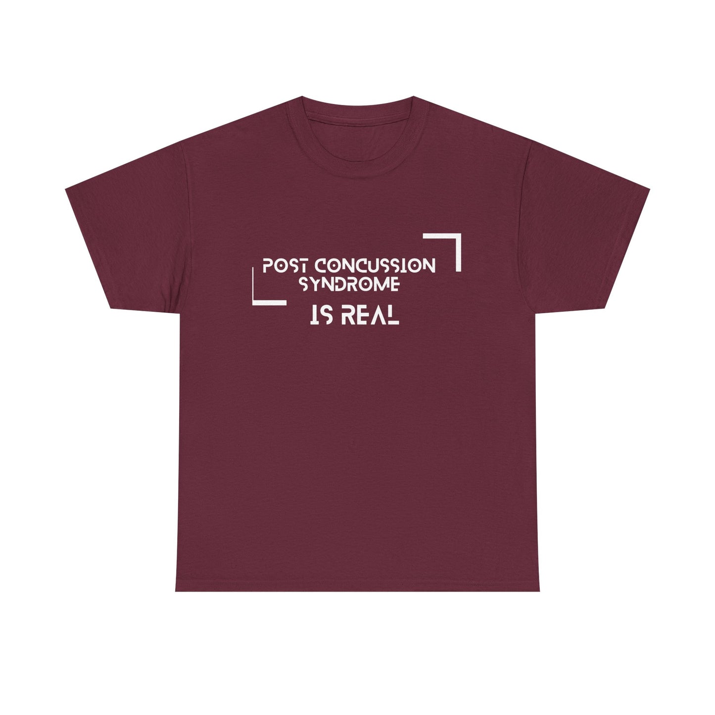 "Post Concussion Syndrome Is Real" T-Shirt