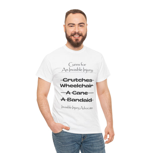 Cures for An Invisible Injury Tee Shirt