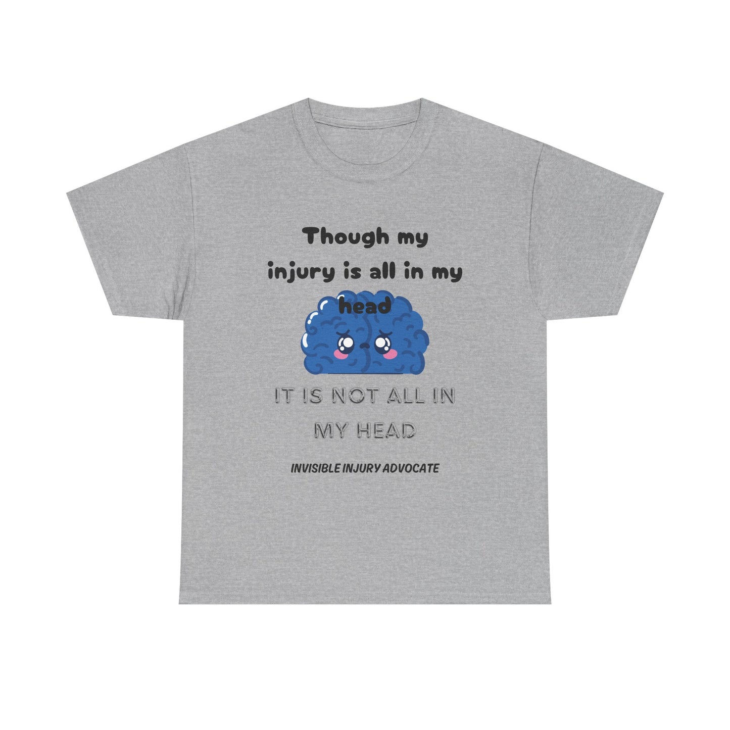 It Is Not All in My Head-Unisex Heavy Cotton Tee No 33
