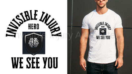 Invisible Injury Hero Tee "We See You" Unisex Tee