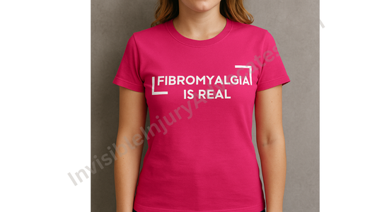 "Fibromyalgia Is Real" T-Shirt